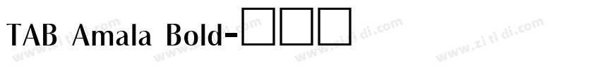 TAB Amala Bold字体转换